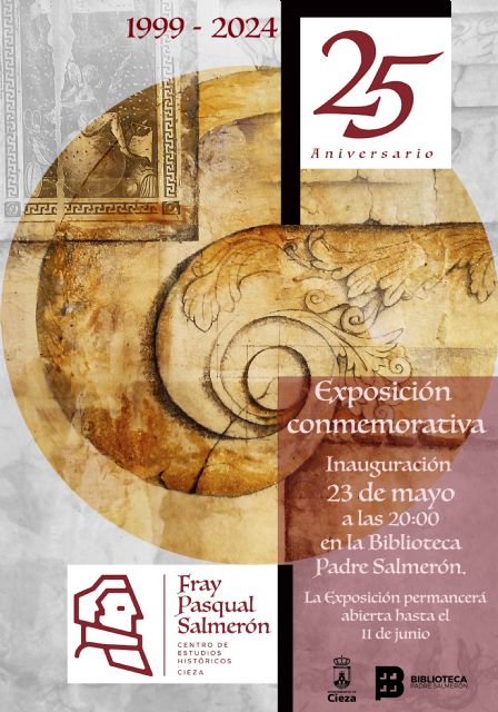El Centro de Estudios Históricos Fray Pasqual Salmerón de Cieza inaugura la exposición conmemorativa de su 25 aniversario