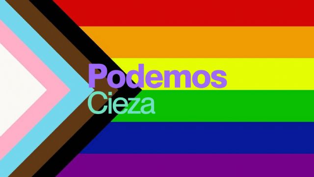 Para Podemos-Cieza, el 17 de mayo es un día de reivindicación y de esperanza para el colectivo LGTBIQ+