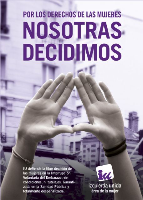 IU-Verdes de Cieza pide la retirada del anteproyecto de la Ley de Protección del Concebido y los Derechos de la Mujer Embarazada