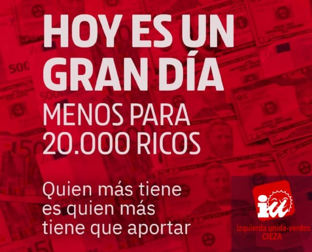 IU-Verdes de Cieza aplaude el 'impuesto de Solidaridad de las Grandes Fortunas'