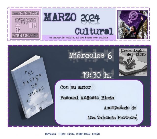 Presentación del libro El pastor de nubes, de Pascual Angosto Bleda, en el Club Atalaya