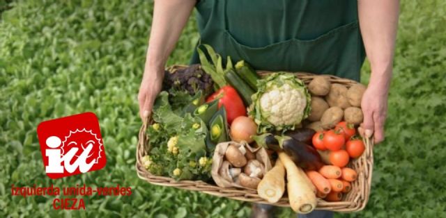 IU-Verdes de Cieza urge a cambiar el modelo agroalimentario español