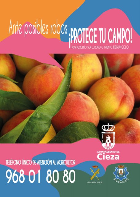 Cieza activa el dispositivo de seguridad contra los robos de fruta en el campo