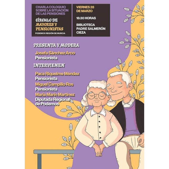 Podemos-Cieza organiza una mesa redonda para debatir sobre el presente y el futuro de las pensiones