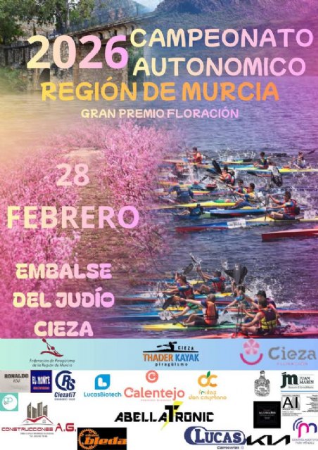 Cieza, sede del Campeonato Autonómico de Piragüismo en Aguas Tranquilas 'Gran Premio Floración'