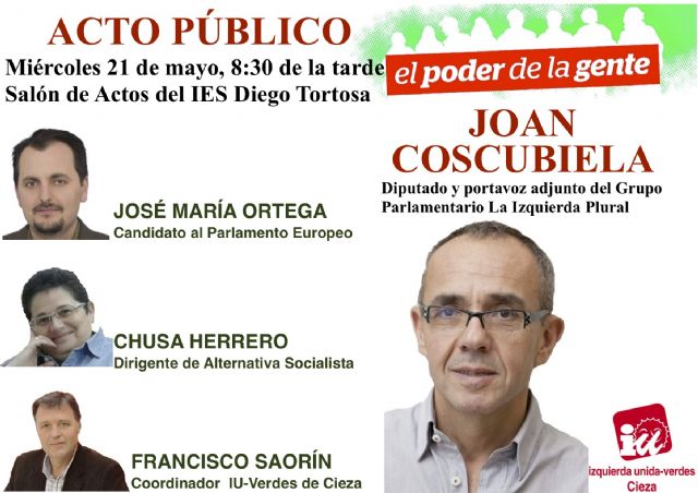 Joan Coscubiela cerrará el mitin central de las elecciones europeas en Cieza