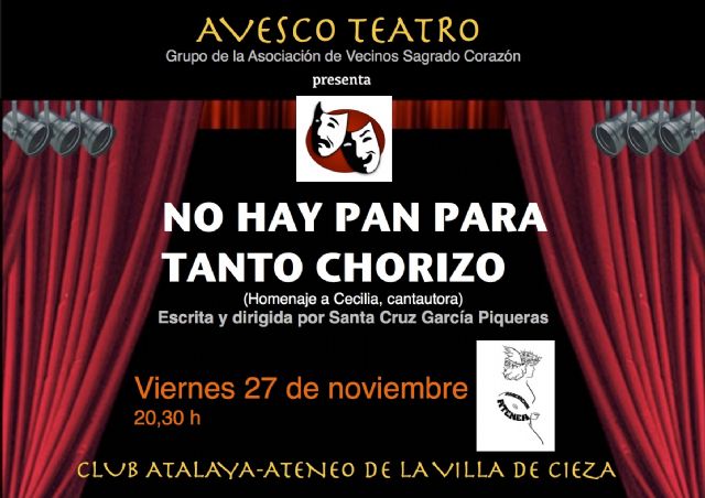 Avesco teatro representa 'No hay pan para tanto chorizo (homenaje a Cecilia, cantautora)'